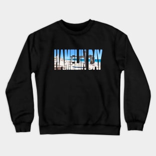 HAMELIN BAY - Jetty Western Australia Beautiful Day Crewneck Sweatshirt